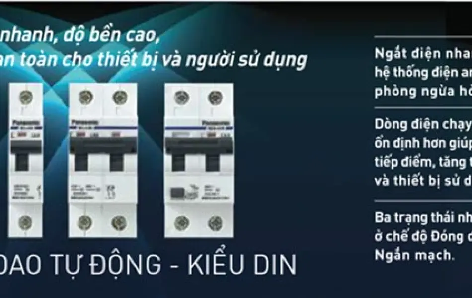 Tại Sao Nên Chọn Cầu Dao Panasonic? Ưu Điểm Vượt Trội Bạn Cần Biết